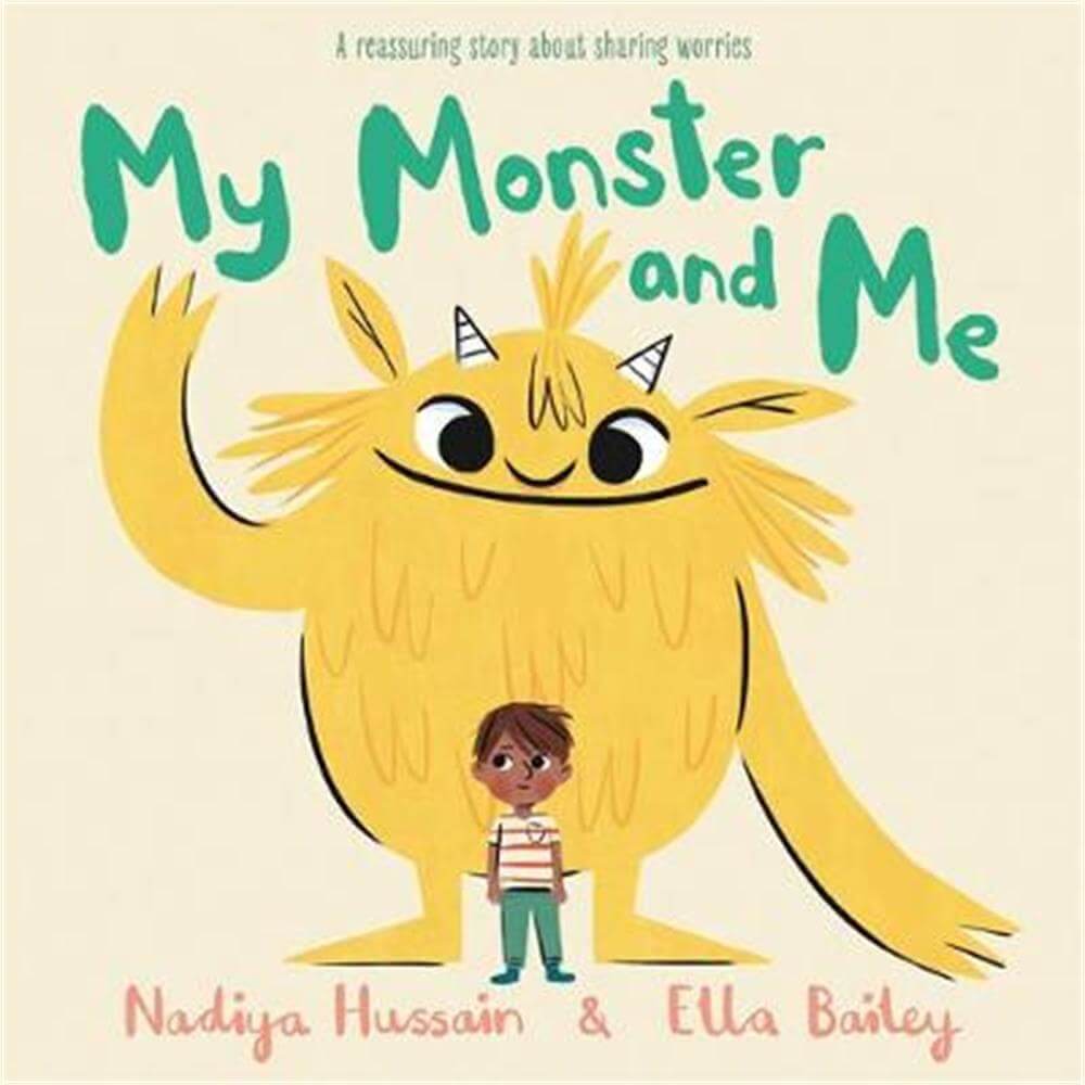 My Monster and Me (Hardback) - Nadiya Hussain